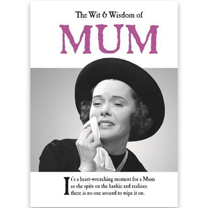 Wit and Wisdom of Mum Book