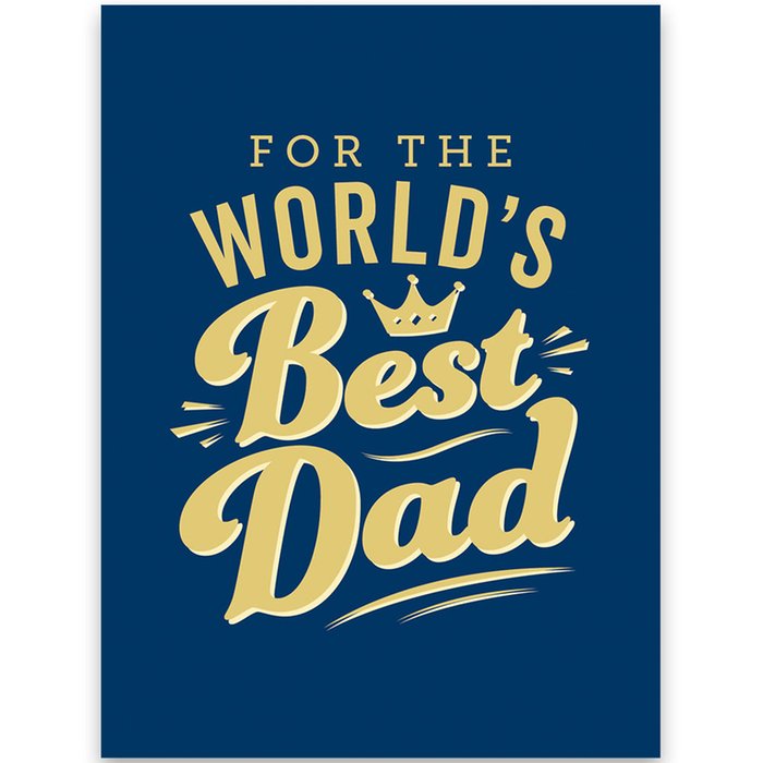 For the World's Best Dad Book
