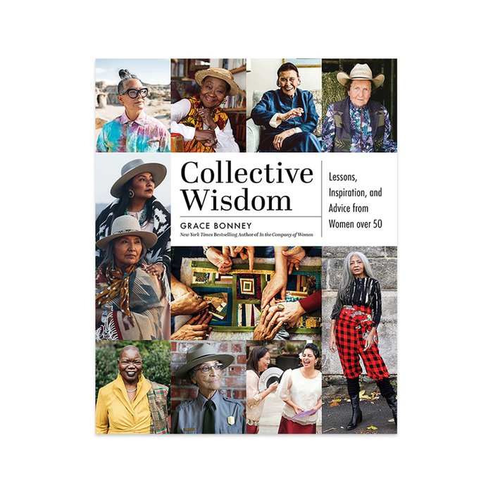 Collective Wisdom Book (Lessons From Women Over 50)