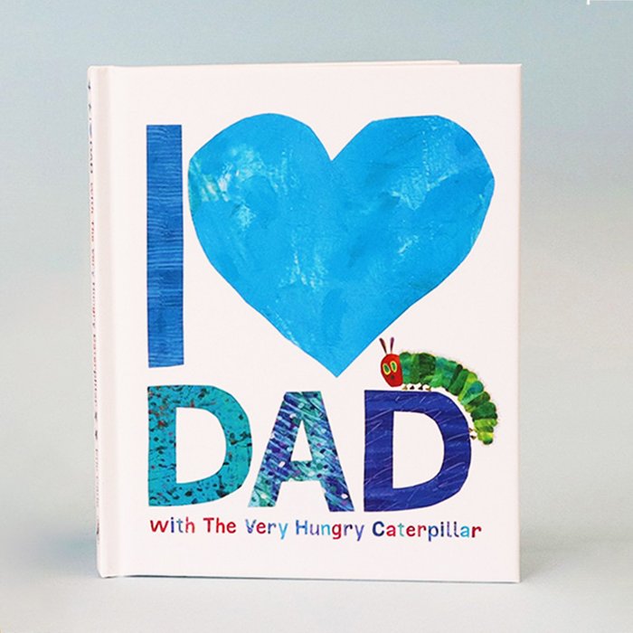 The Very Hungry Caterpillar Love Dad Book