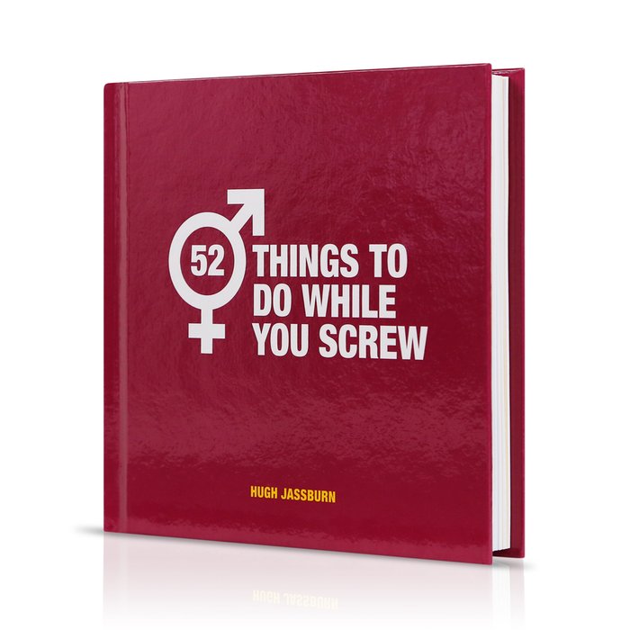 52 Things To Do While You Screw Book