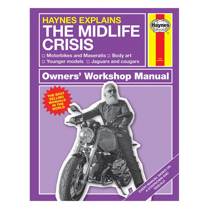 Haynes Explains the Midlife Crisis Book
