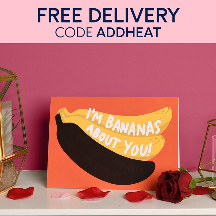 I'm Bananas About You Heat Reactive Valentine's Day Card FREE DELIVERY CODE: ADDHEAT