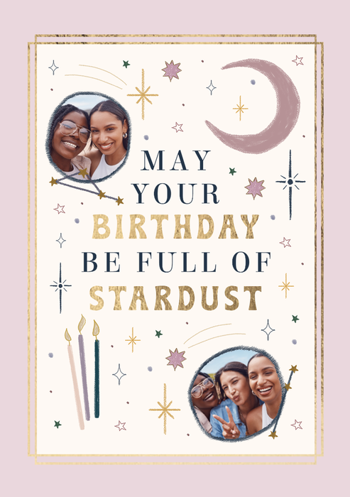 Mystical Full Of Stardust Illustrated Typography Photo Upload Birthday Card