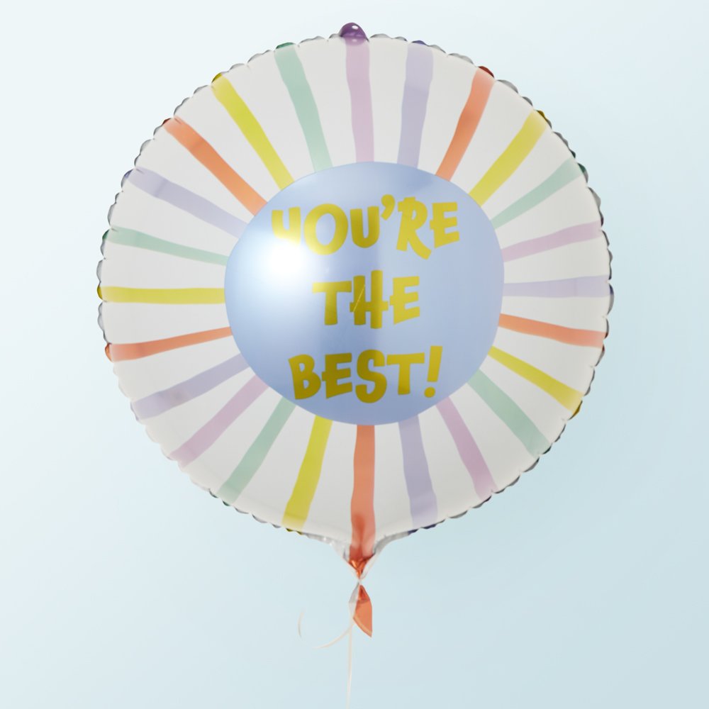 You're The Best Balloon