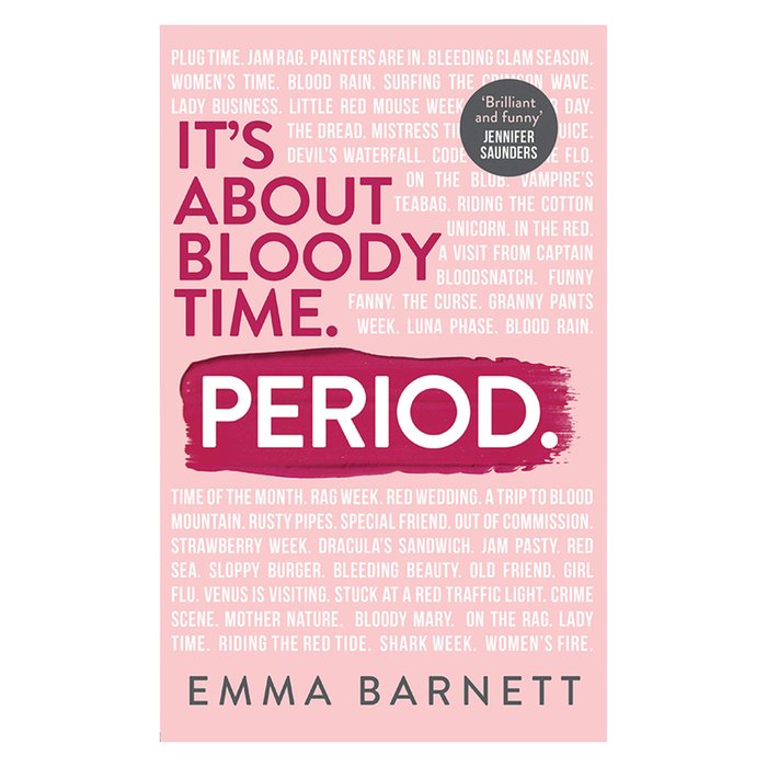 Period: It's About Bloody Time Book