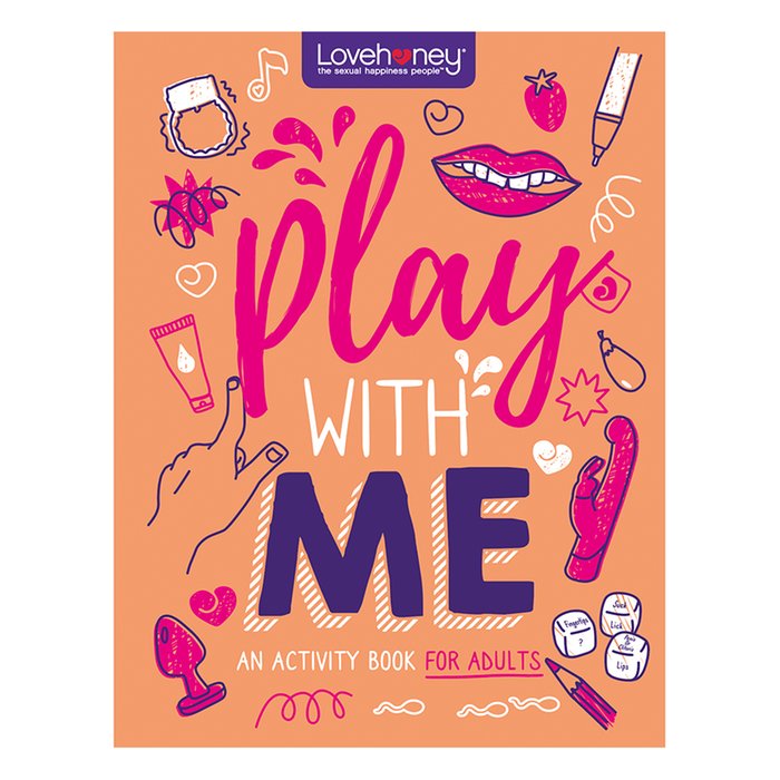 Play With Me: An Activity Book for Adults.
