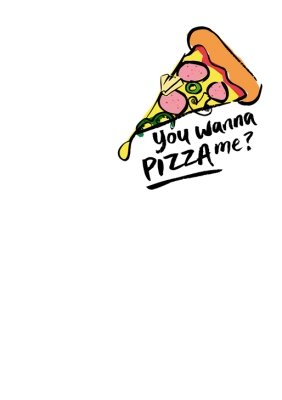 You Wanna Pizza Me Funny White T-Shirt