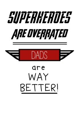 Father's Day Superheroes Overrated Personalised T-shirt