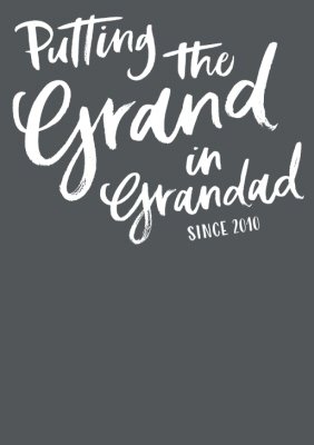 Putting The Grand In Grandad T-Shirt