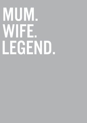Mum Wife Legend Mothers Day TShirt