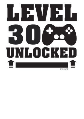 Level 30 Unlocked Typographic Gaming Tshirt