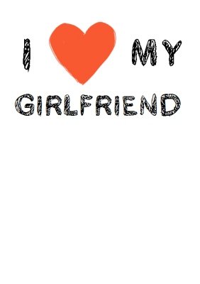 Valentine's Day Heart My Girlfriend T-shirt