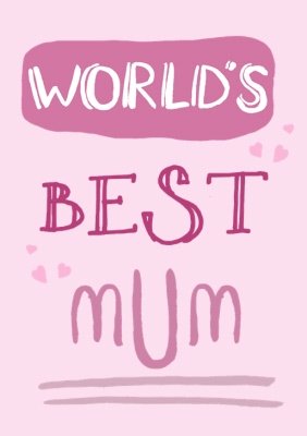 World's Best Mum Baby Pink T-Shirt