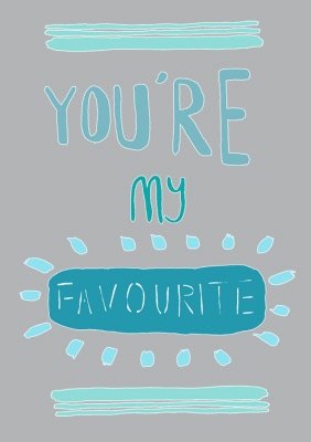 You're My Favourite Personalised T-shirt
