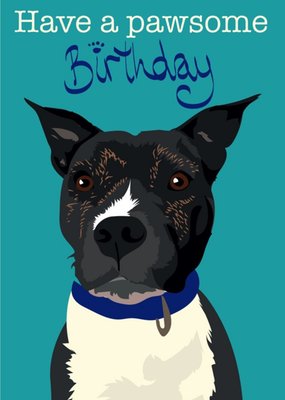 Illustrated Happy Brithday Staffordshire Bull Terrier Dog Card