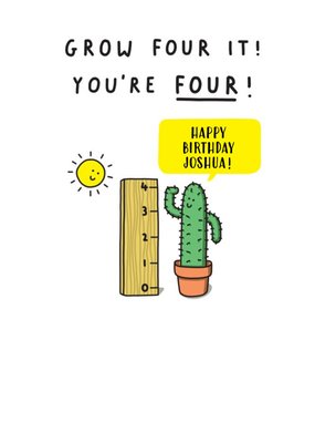 Grow four it you're 4 cactus Kids 4th Birthday card