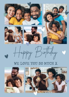 Sweet We Love You So Much Blue And White Love Hearts Photo Upload Birthday Card