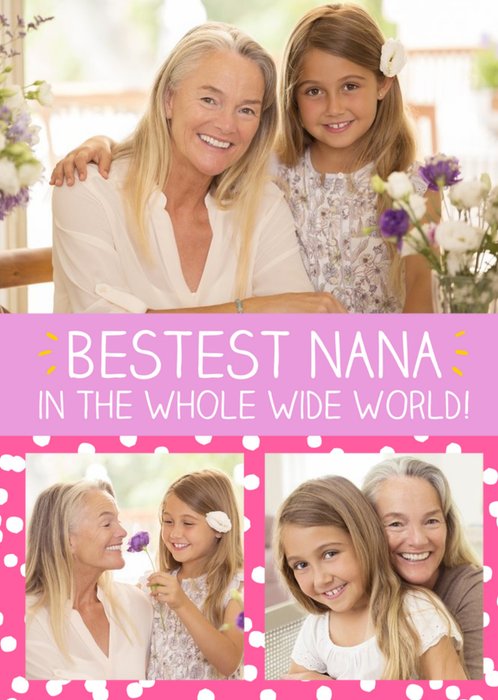 Pink Polka Dots Bestest Nana Multi-Photo Mother's Day Card