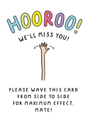 Hooroo We'll Miss You Leaving Card