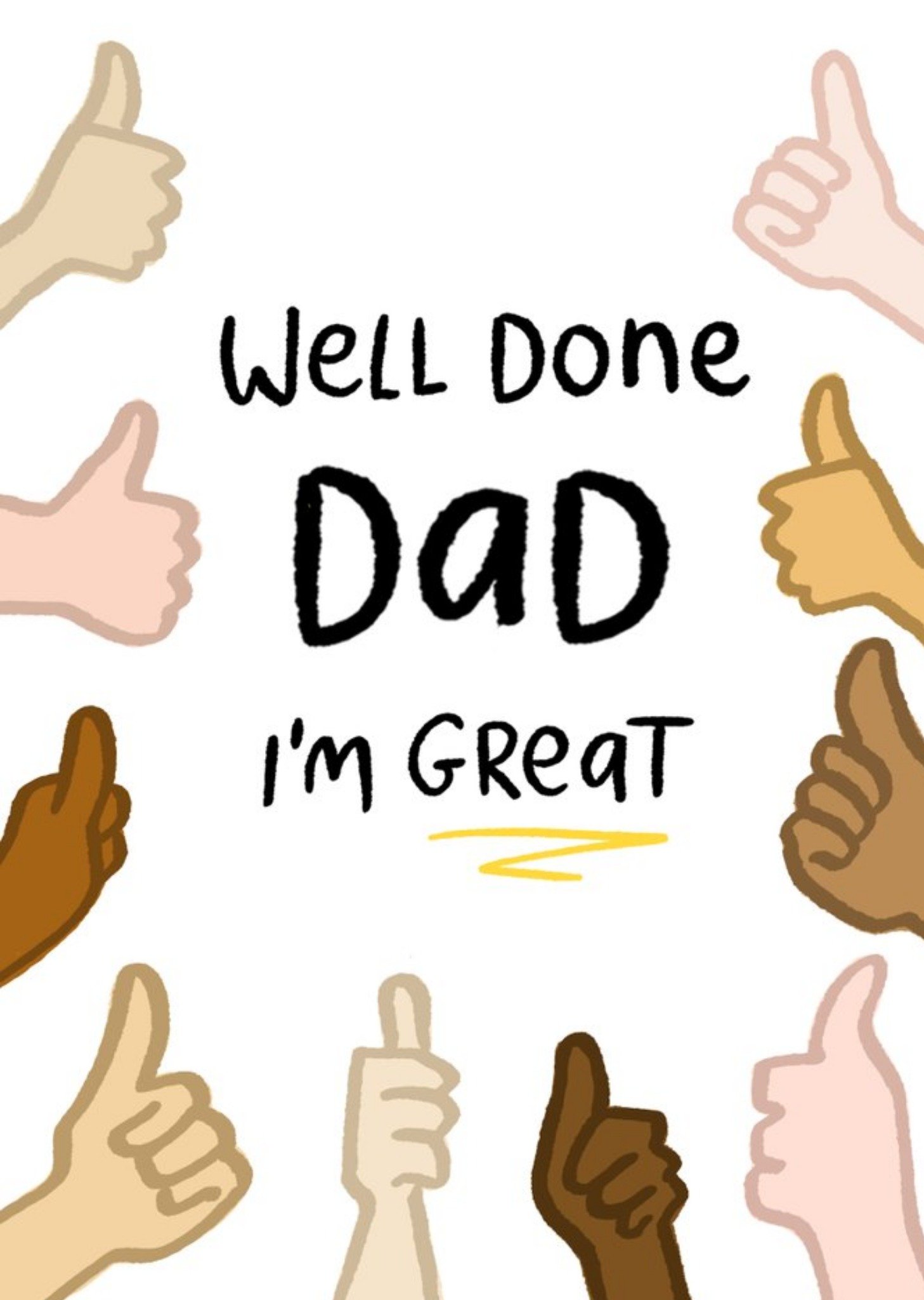 Moonpig Well Done Dad I'm Great Father's Day Card, Large