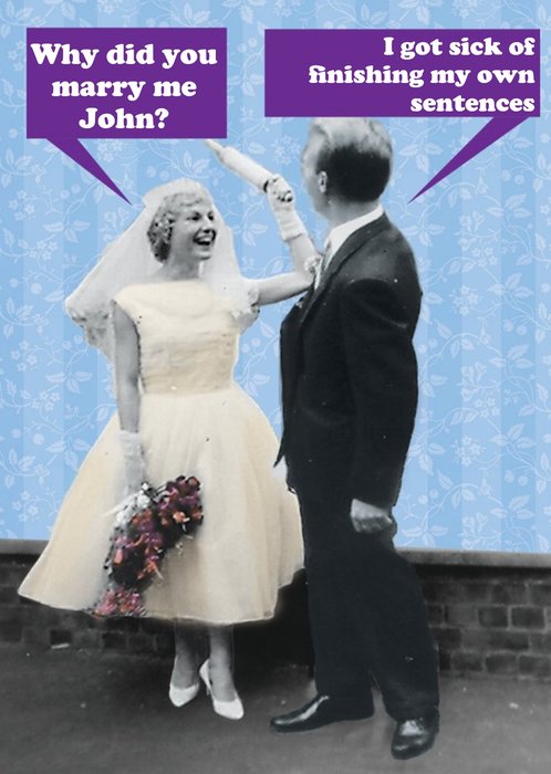 Why Did You Marry Me Funny Personalised Happy Anniversary Card