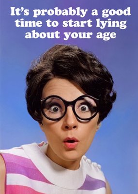 Funny Retro Time To Start Lying About Your Age Birthday Card
