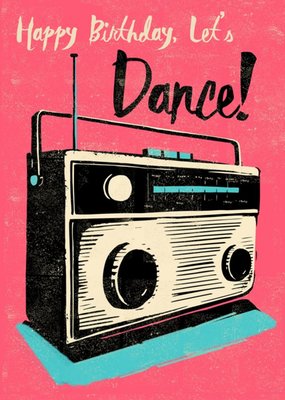 Radio Happy Birthday Lets Dance Card
