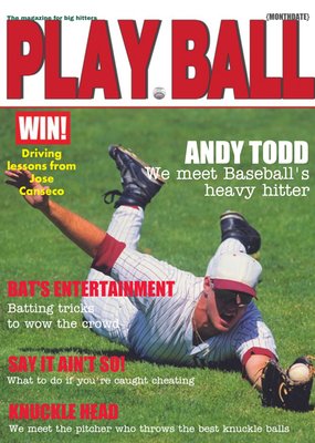 PLAY BALL - The magazine for big hitters