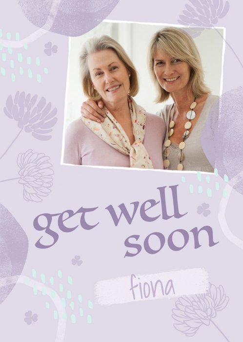 Lilac Illustrated Photo Upload Get Well Soon Card