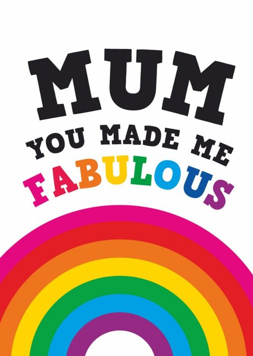 A Colourful Rainbow With Vibrant Typography Mother's Day Card
