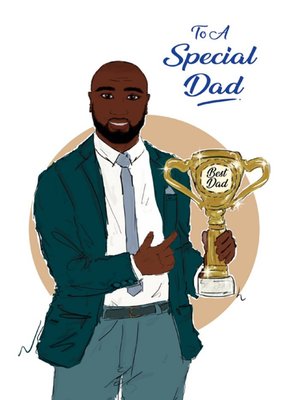 To A Special Dad Trophy Card