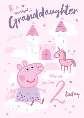 Peppa Pig Wonderful Grandaughter 2 today Birthday card