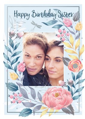 Birthday Card - Photo Upload - Sister - Floral
