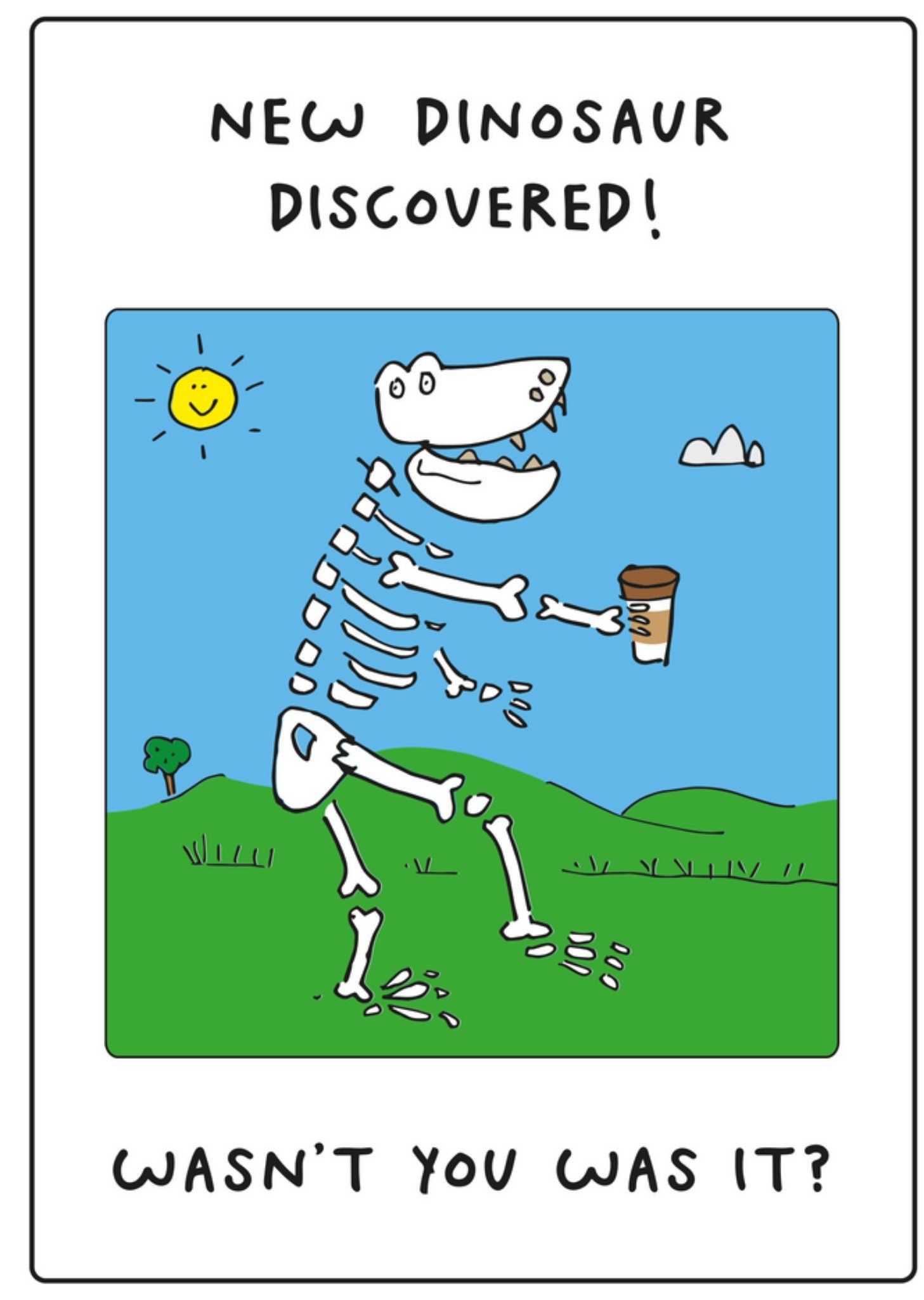 Moonpig New Dinosaur Discovered Birthday Card Ecard
