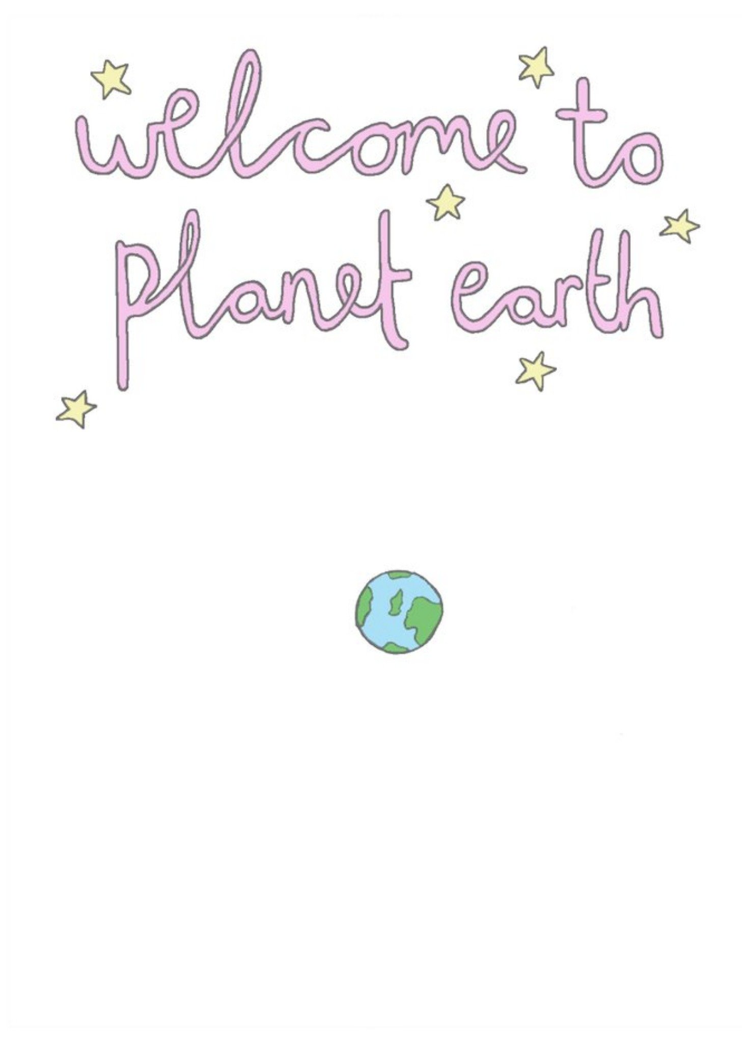 Moonpig Welcome To Planet Earth Typographic New Baby Card Ecard