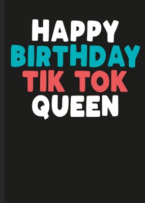 Hsppy Birthday Tiktok Queen Card