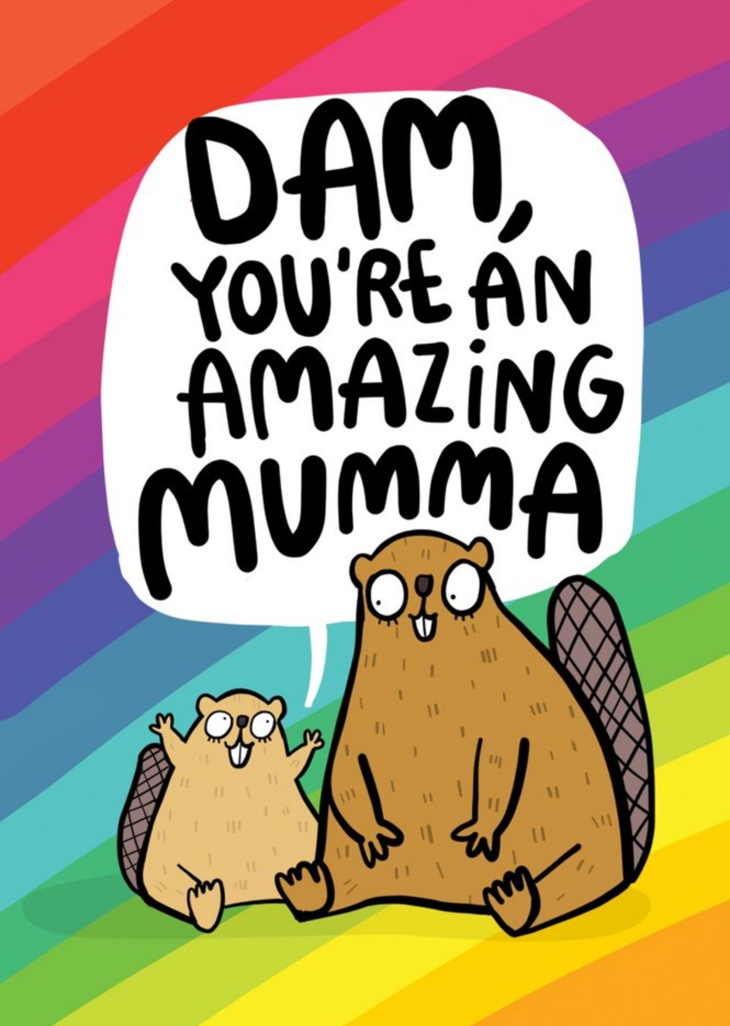 Illustrated Beavers Dam You Are An Amazing Mumma Mothers Day Card