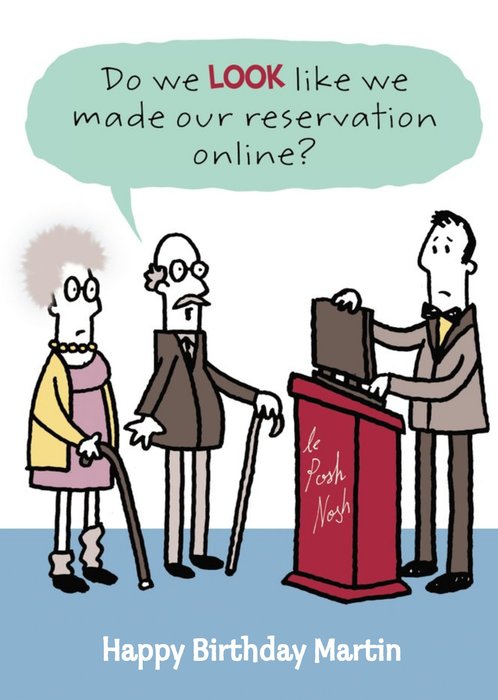 Funny Online Reservations Birthday Card