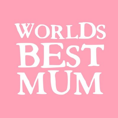 Worlds Best Mum Pink Card