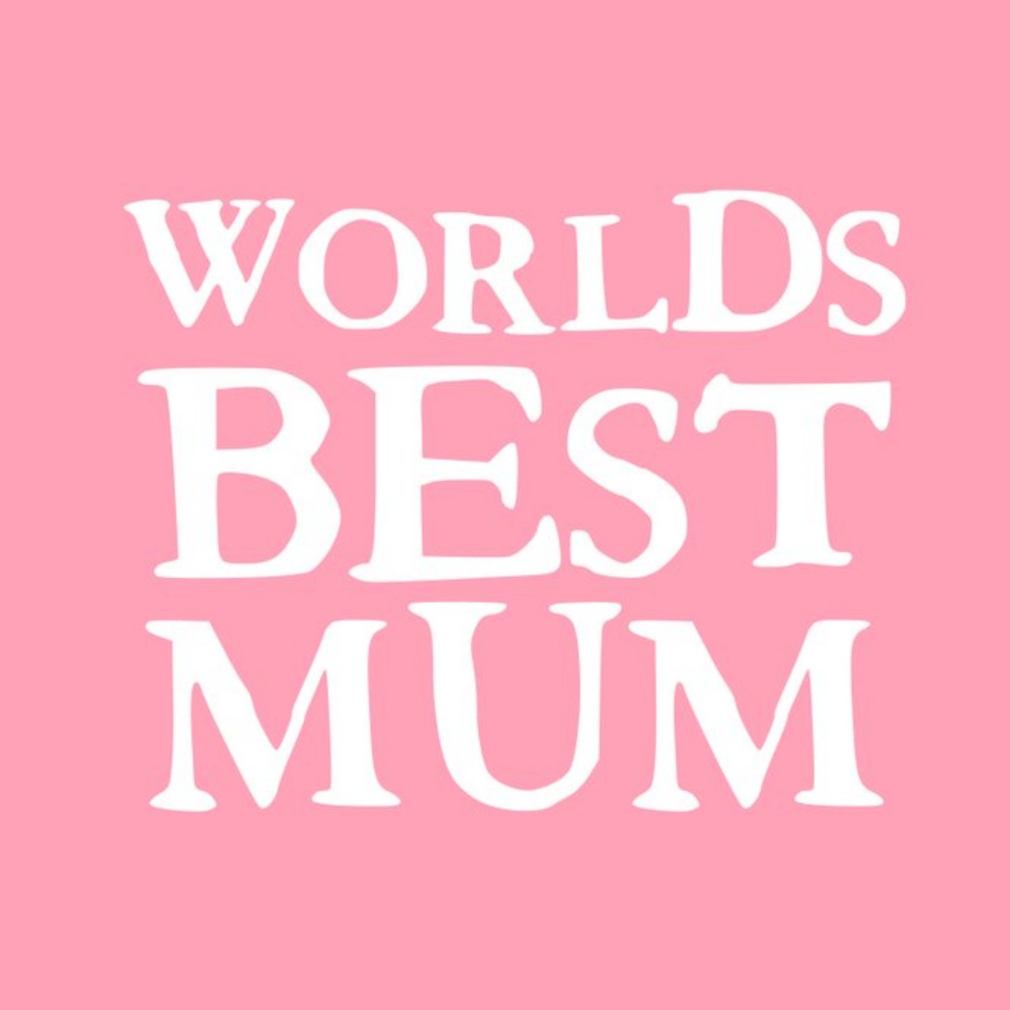 Moonpig Worlds Best Mum Pink Card, Square