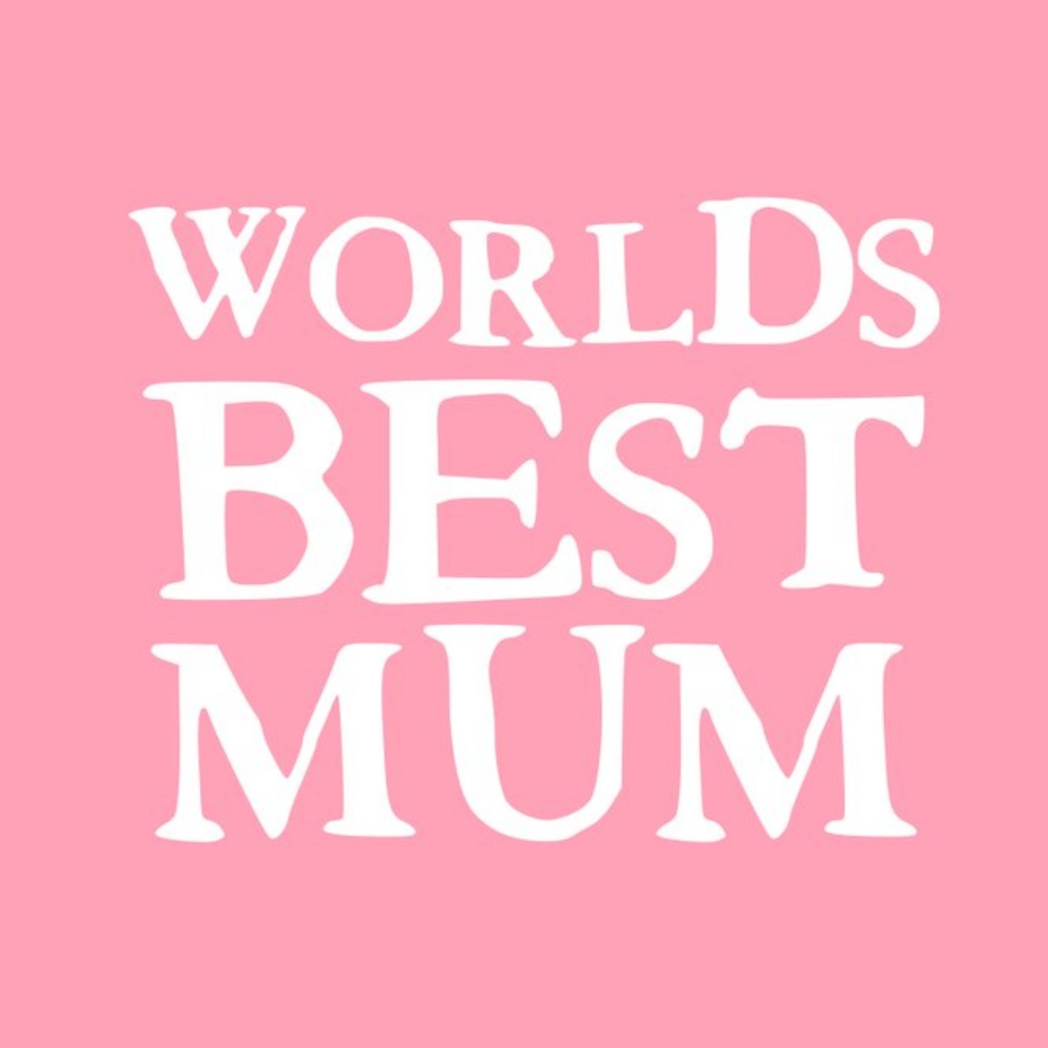 Worlds Best Mum Pink Card, Square