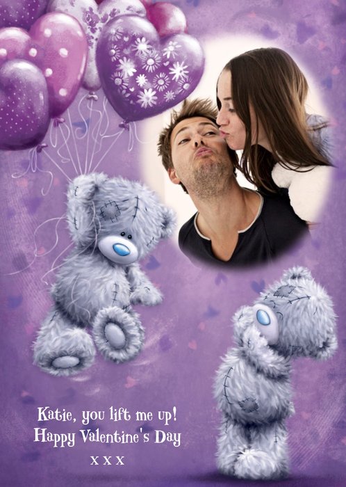 Tatty Teddy With Balloons You Lift Me Up Personalised Photo Upload Valentine's Day Card