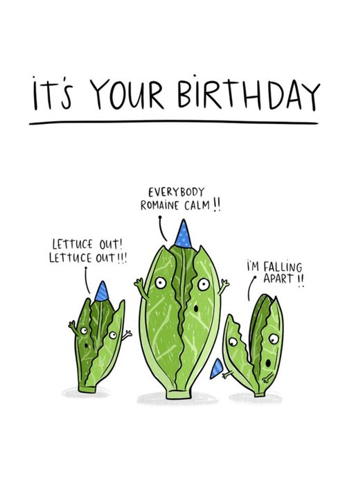Its Your Birthday Lettuce Card