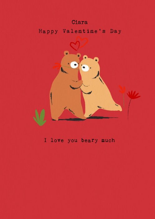 Cute Illustration Of Two Bears Hugging Each Other I love You Beary Much Valentine's Day Card