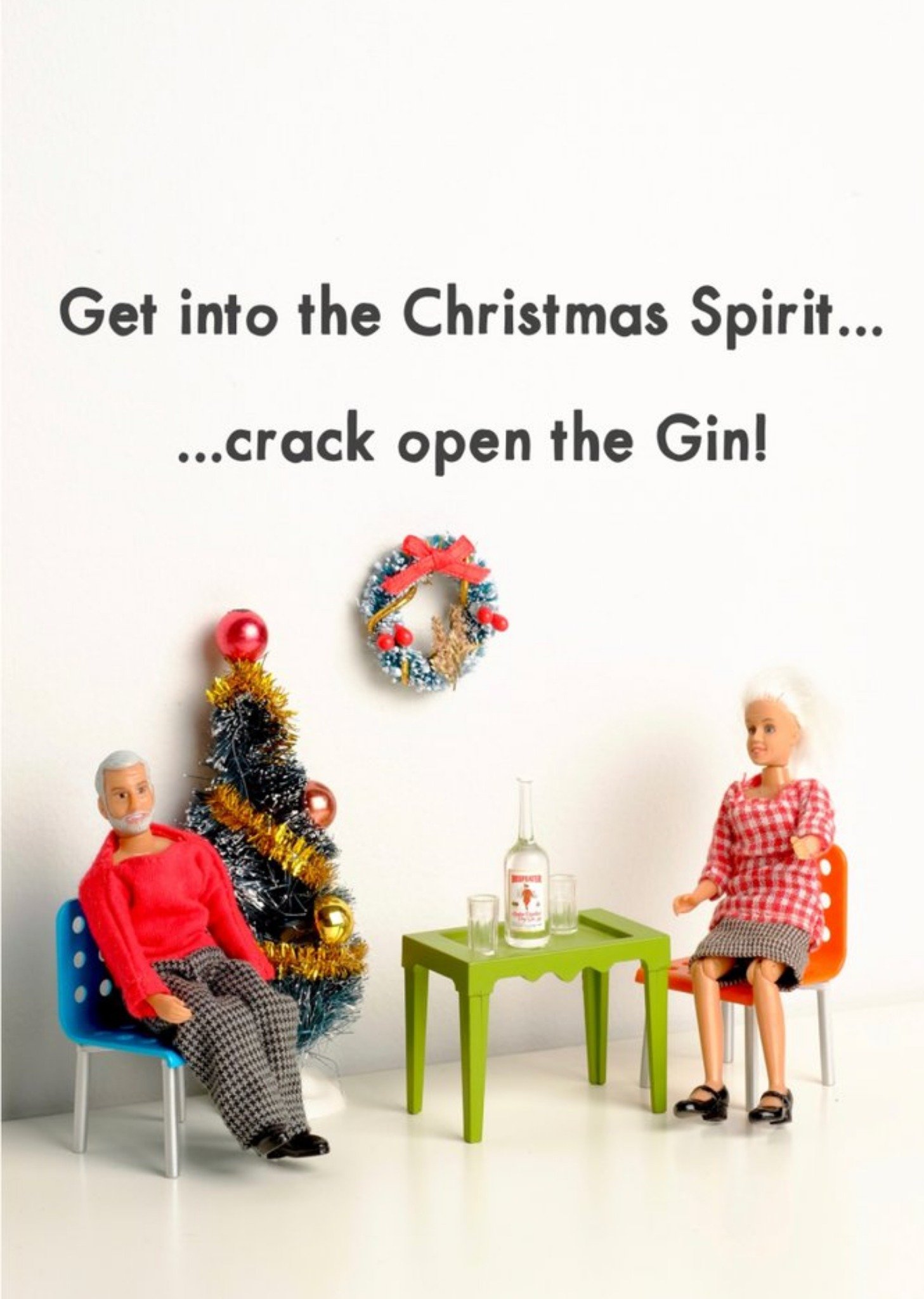Bold And Bright Get Into The Christmas Spirit Crack Open The Gin Funny Christmas Ecard