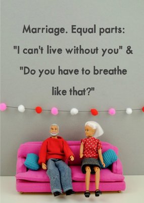 Funny Dolls Marriage Equal Parts Card