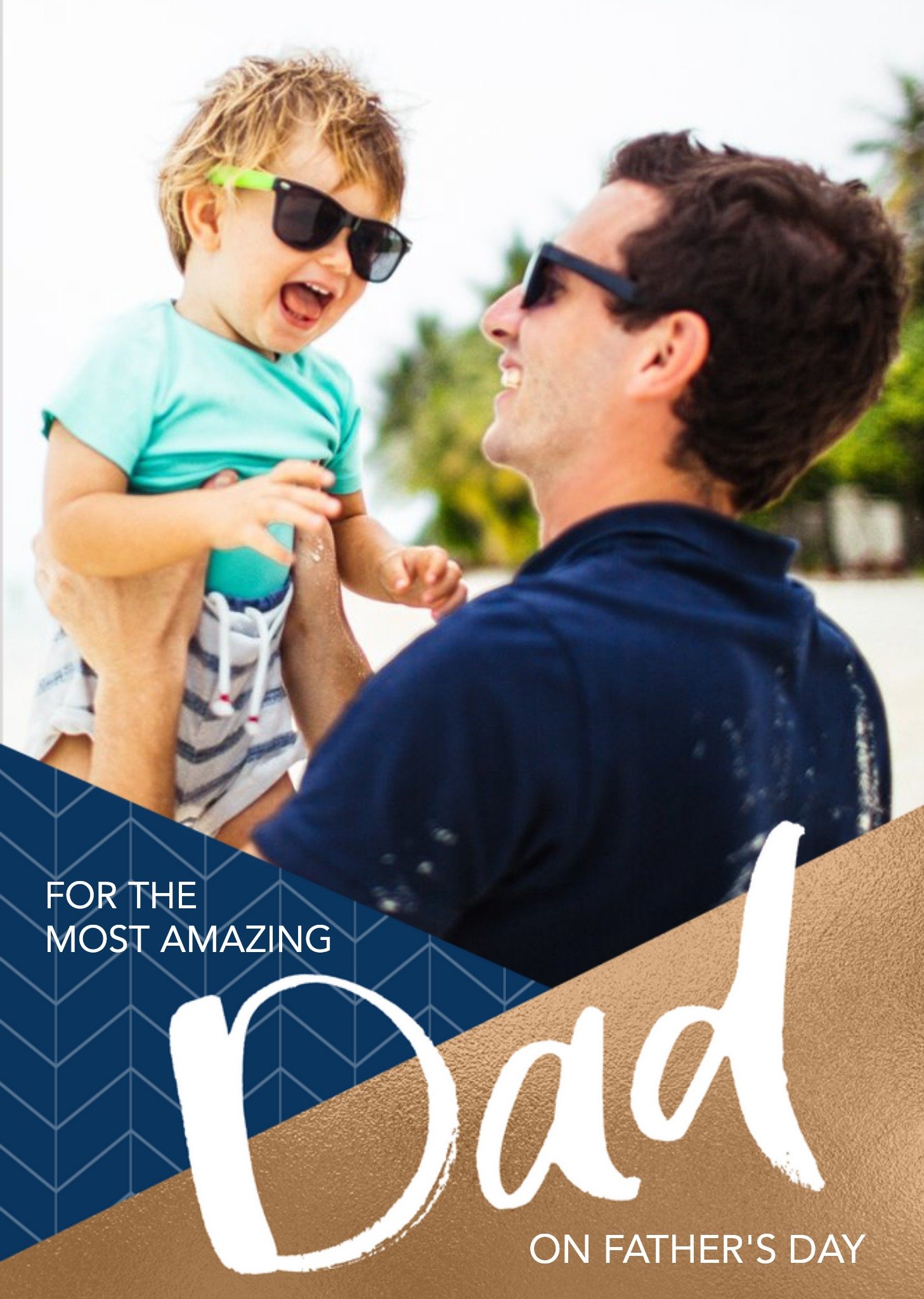 For The Most Amazing Dad Photo Upload Card Ecard