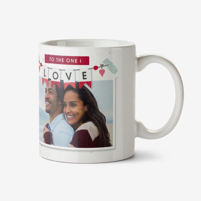 To The One I Love Photo Upload Valentine's Mug