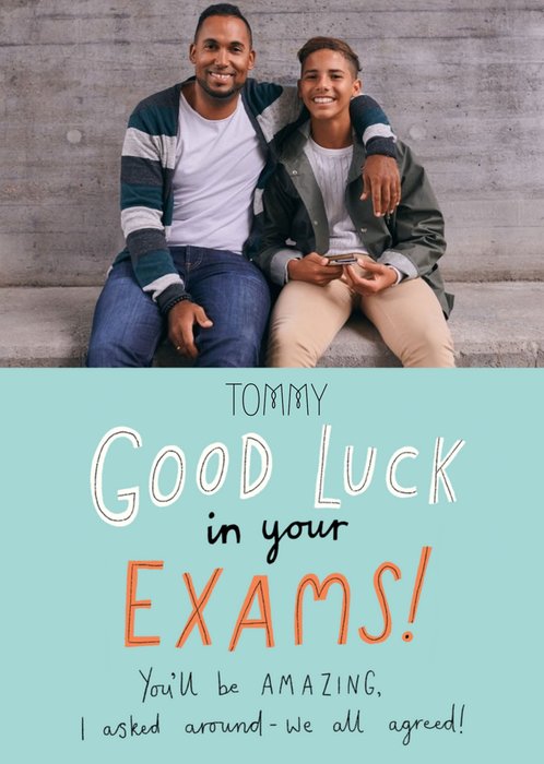 Personalise Name Good Luck In Your Exams Photo Upload Card